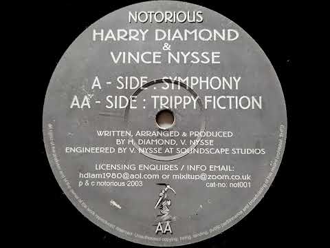 Harry Diamond & Vince Nysse - Trippy Fiction