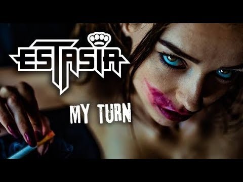 Estasia ft. Starrlight - My Turn
