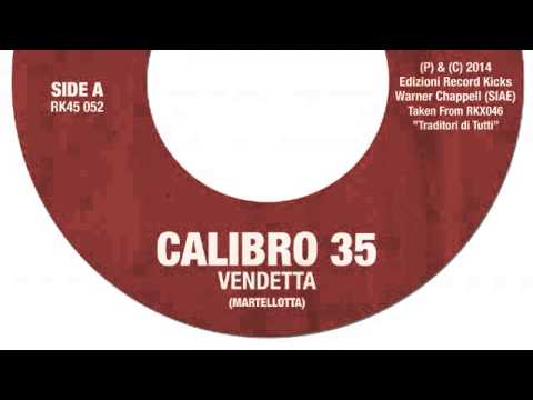 01 Calibro 35 - Vendetta [Record Kicks]