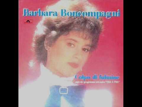BARBARA BONCOMPAGNI - Cuore Matto (1982)