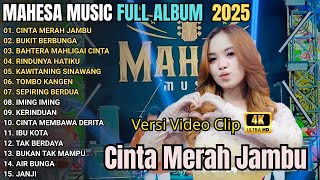 Download lagu CINTA MERAH JAMBU - BUKIT BERBUNGA - BAHTERA CINTA - MAHESA MUSIC FULL ALBUM TERBARU 2025 mp3 Download lagu CINTA MERAH JAMBU - BUKIT BERBUNGA - BAHTERA CINTA - MAHESA MUSIC FULL ALBUM TERBARU 2025 mp3