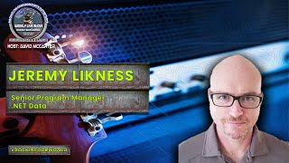 Rockin' The Code World with dotNetDave ft. Jeremy Likness - Show 5