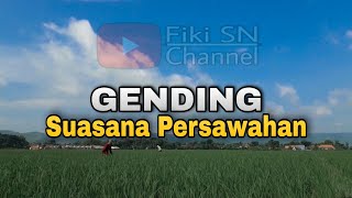 Download lagu Gending Jawa ~ Instrumental Suasana Persawahan mp3