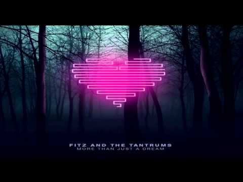 Fitz and the Tantrums - Fools Gold
