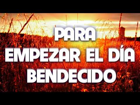 MÚSICA CRISTIANA PARA EMPEZAR EL DÍA BENDECIDO 2020 - HERMOSA ALABANZA PARA ORAR - ADORACIÓN A DIOS