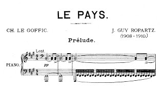 Guy Ropartz – Le Pays (complete opera)