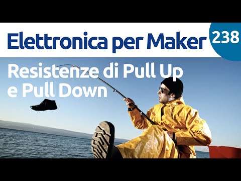 Come calcolare le resistenze di pull-up e pull-down - Video 238