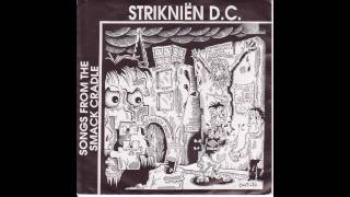 striknien dc where is he