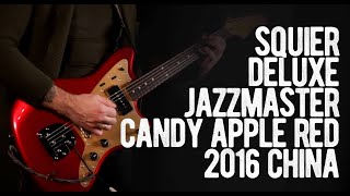 Video thumbnail for Squier Deluxe Jazzmaster Candy Apple Red 2016 China by Loud Lemon Demo