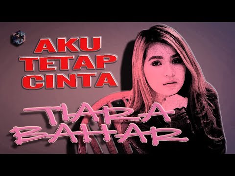 TIARA BAHAR - DANGDUT INDONESIA - AKU TETAP CINTA  ( Repvblik Band )