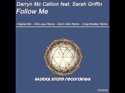 Darryn Mc Callion feat. Sarah Griffin - Follow Me (Craig Bradley's Downtempo Remix)