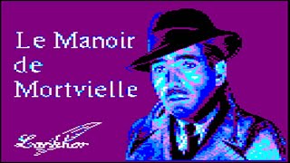 [Amstrad CPC] Le Manoir De Mortvielle - Longplay