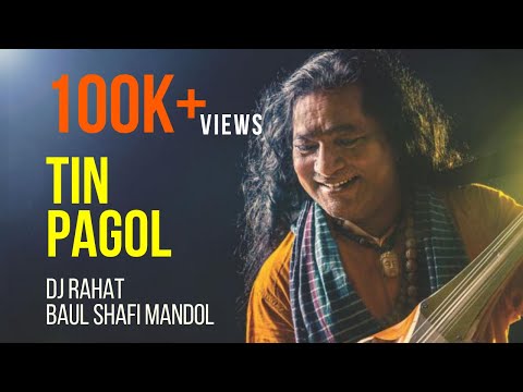 DJ Rahat x Baul Sofi Mondol - Tin Pagole Holo Mela (2024 Latest Bangla Popular Remix Song)