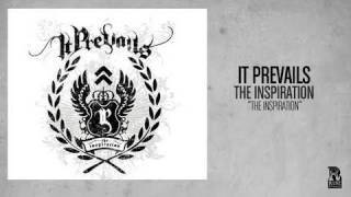 It Prevails - The Inspiration
