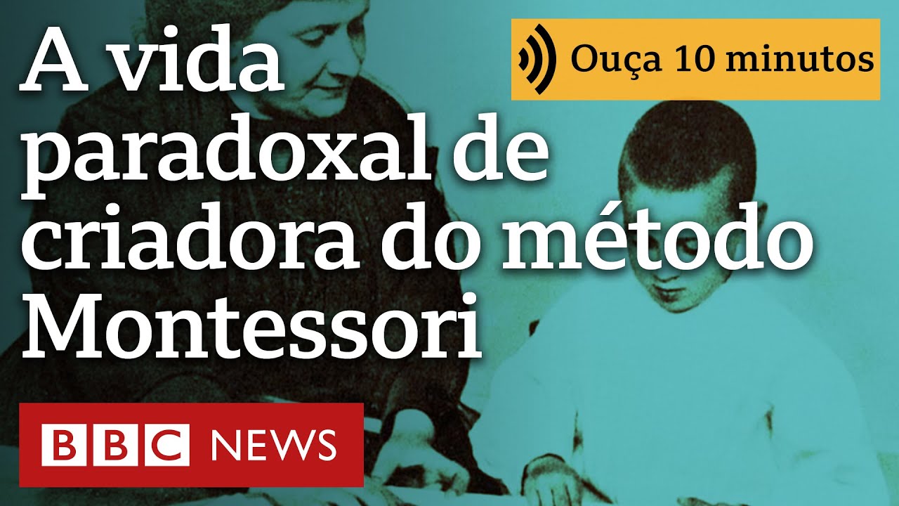 A vida de Maria Montessori, criadora do método de ensino para pobres que virou modelo para ricos