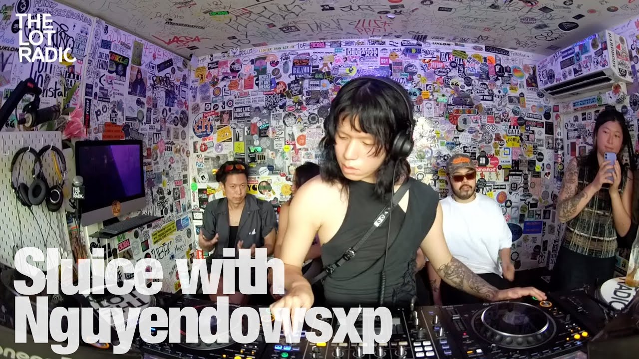Sluice with Nguyendowsxp @TheLotRadio 07-26-2024