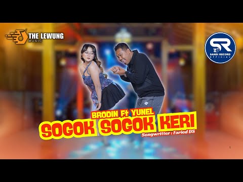 BRODIN feat YUNI YUNEL - SOGOK SOGOK KERI [Official Live Music]
