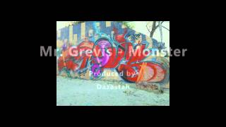 Mr. Grevis - Monster