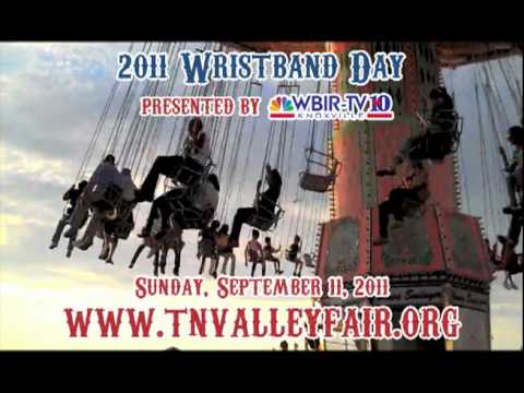 2011 Tennessee Valley Fair Campaign WRISTBAND DAY • Knoxville, TN