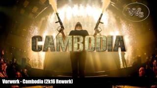 Vorwerk - Cambodia (ID Rework 2k16) | Widespr34d Remake