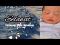 Selawat Tidurkan Anak Menangis 60 Minit