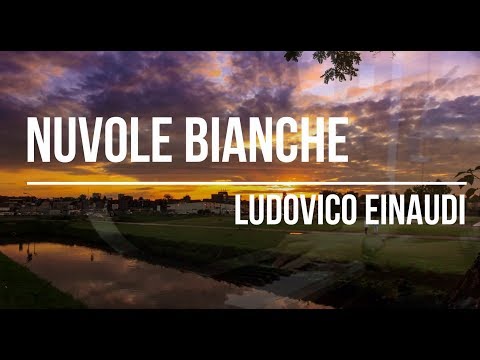 Nuvole Bianche - Ludovico Einaudi (Piano w/ Scenery)