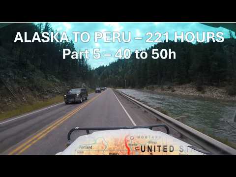 [10 Hours] PAN AMERICAN HIGHWAY - Alaska to Lima - Part 5 - 40h to 50h of 221h