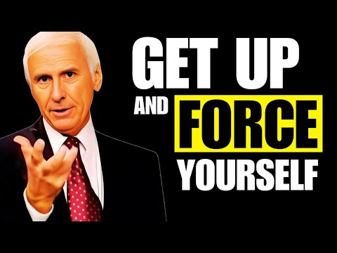 Force Yourself to Take Action | Daily Jim Rohn