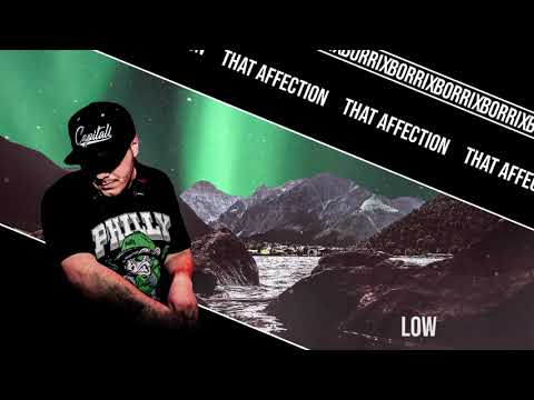 Borrix - Low (4/8 Part of Album ''That Affection'')