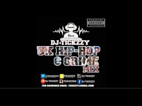 NEW UK HIP   HOP & GRIME MIX  BY @TICKZZYY