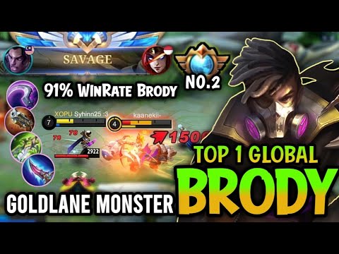 Brody Gameplay Savage Build!! 91% Win Rate Brody Top 1 Global - Brody Best Build 2022 ~ MLBB