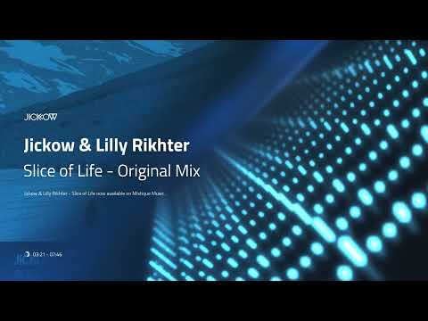 Jickow & Lilly Rikhter - Slice Of Lice (Original Mix) / Mistique Music