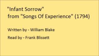 Infant Sorrow, from 'Songs Of Experience', by William Blake