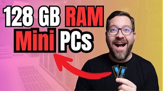 Mini PCs with 128 GB of RAM in Home Lab with new RAM kit!
