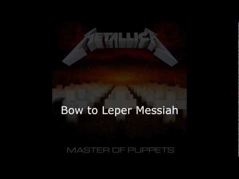 Metallica - Leper Messiah Lyrics (HD)