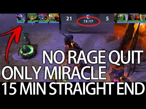 Only Miracle 15 Min Straight END no Rage Quit 9K MMR Is NEXT Level