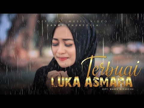 VANY THURSDILLA - TERBUAI LUKA ASMARA (OFFICIAL MUSIC VIDEO)
