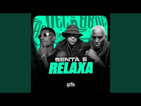 Senta e Relaxa