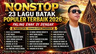 Download lagu NONSTOP 23 BEST POPULAR BATAK SONGS OF 2026 Most Pleasant to Listen To, Written by Sedinar Sotul ... mp3