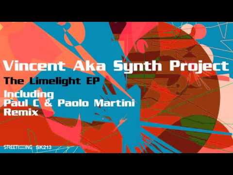 Vincent aka Synth Project - The Limelight (Paul C & Paolo Martini Remix)