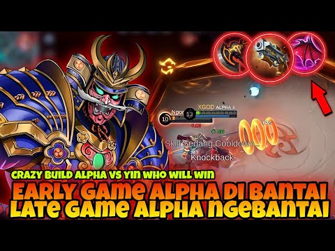 The Sickest Alpha Build !!💥 Alpha Against The New Hero Yin - Who Will Win In The Power Struggle~MLBB