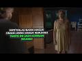 JANGAN LENGAH KALAU ADA ORANG ASING KERUMAH NNTI KYK T4NTE INI Alur Film