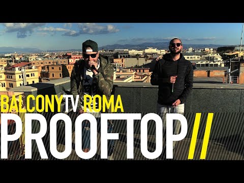 PROOFTOP - CHIAMA DIO (BalconyTV)