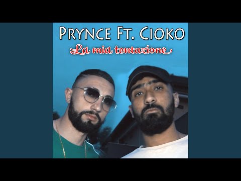 La mia tentazione (feat. Cioko)