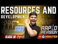 Resources And Development 10 Minutes Rapid Revision Class 10 SST