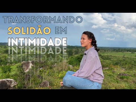 Parando de se SENTIR SÓ | um segredo para viver em INTIMIDADE com DEUS