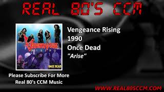 Vengeance Rising - Arise