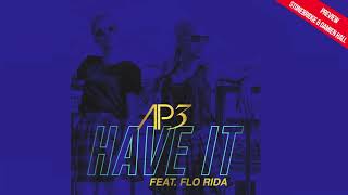 AP3 ft Flo Rida - Have It (StoneBridge & Damien Hall Preview)