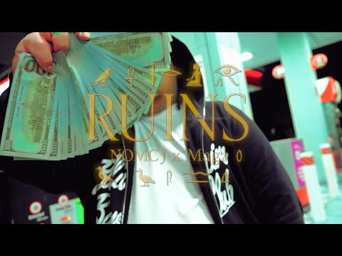 NOMCJ x MAGZ - Ruins (Official Music Video)