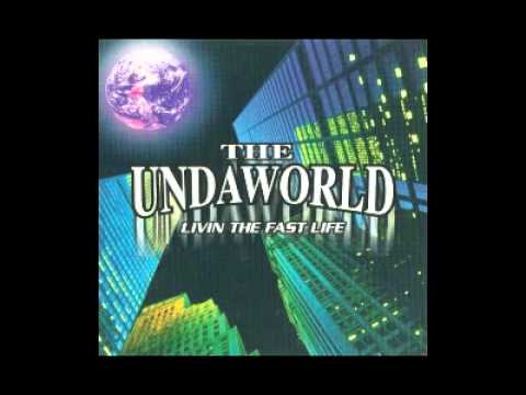 The Undaworld - Fast Life (Ohio G Funk)